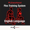 Flex Training System - La routine completa di 8 settimane per casa e palestra