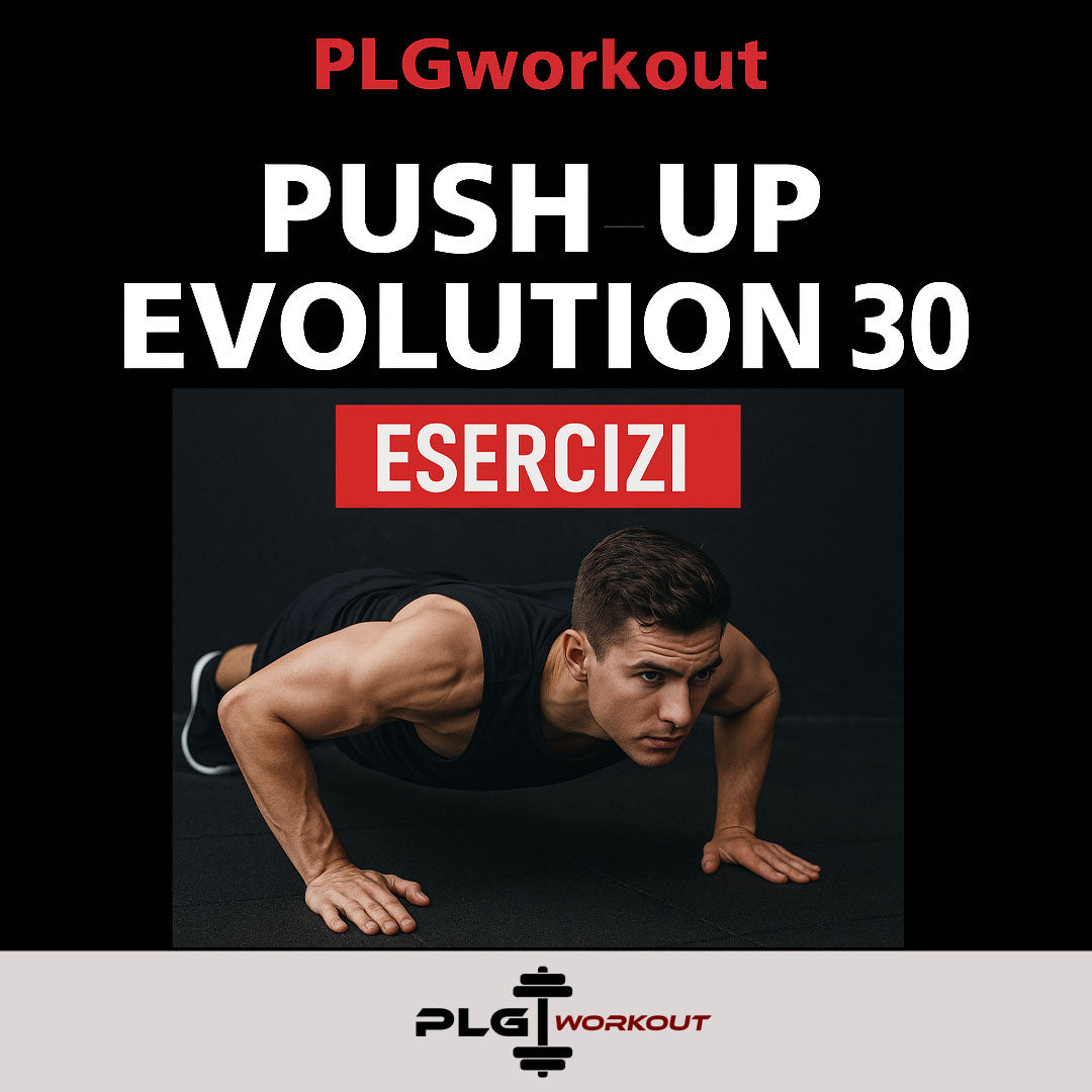 Copertina PLGworkout Push-Up Evolution 30 Esercizi: uomo che esegue un push-up a terra, immagine dimostrativa degli esercizi del programma