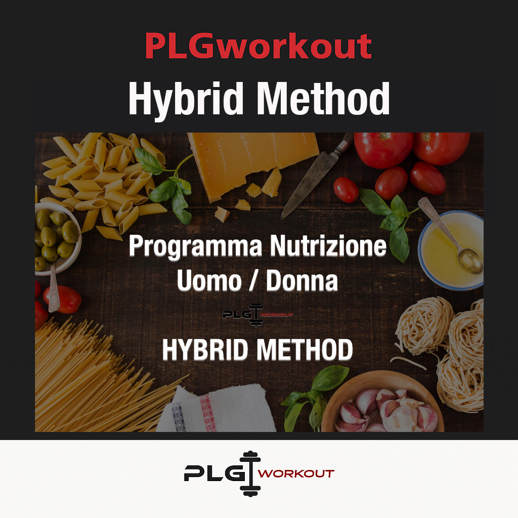 PLGworkout Hybrid Method, programma di nutrizione per uomo e donna orientato a fitness e benessere