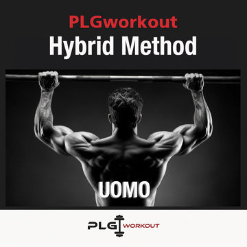 PLGworkout Hybrid Method, programma di allenamento per uomo con esercizi di trazione e sviluppo della forza muscolare