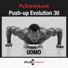 PLGworkout Push-Up Evolution 30, programma di allenamento per uomo con esercizi di push-up e corpo libero